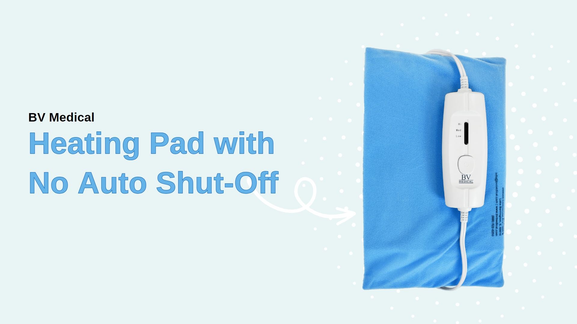 BV Medical 3Settings Heating Pad with No Auto Shut Off